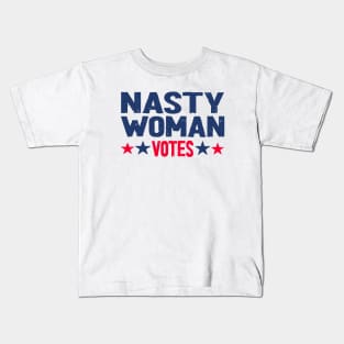 nasty woman votes Kids T-Shirt
